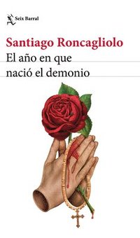 bokomslag El Ao En Que Naci El Demonio / The Year the Devil Was Born