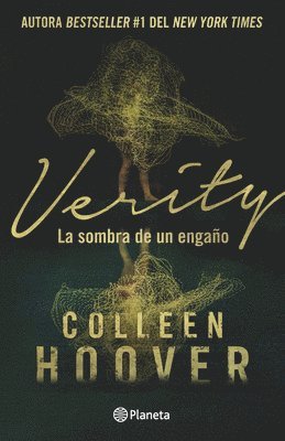 Colleen Hoover - Verity: La Sombra de Un Engaño (Novela / A Novel), Häftad