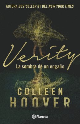 Verity: La Sombra de Un Engaño / Verity (Spanish Edition) 1