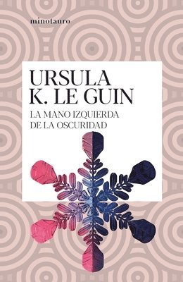 Ursula Le Guin - La Mano Izquierda de la Oscuridad, Häftad