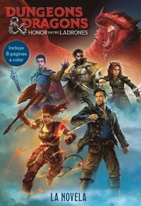 bokomslag Dungeons & Dragons: Honor Entre Ladrones. La Novela (a Novel)