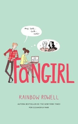 Fangirl (Spanish Edition) 1