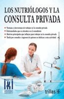 A C Ammfen de Nutrición - nutriólogos y la consulta privada, Häftad
