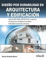 Silverio Hernández Moreno - Diseño por durabilidad en Arquitectura y Edificación, Häftad