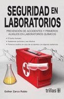 Esther Zarco Rubio - Seguridad en laboratorios, Häftad