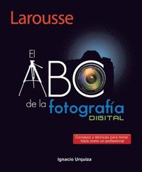 bokomslag El ABC de la Fotografía