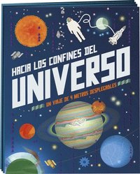bokomslag Hacia los Confines del Universo: Un Virje de 4 Metros Desplegables = To the Edge of the Universe