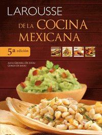 bokomslag Larousse de la Cocina Mexicana