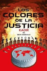 bokomslag Kadir III: Los Colores de la Justicia