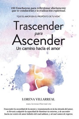 bokomslag Trascender para ascender: Un camino hacia el amor