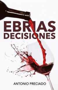 bokomslag Ebrias Decisiones