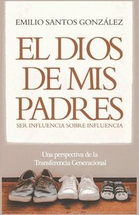 bokomslag Dios de mis Padres