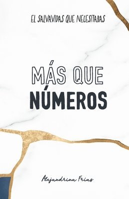 Alejandrina Frías García - Más que números, Häftad