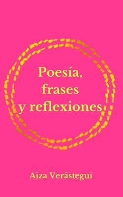 Poesa, frases y reflexiones 1