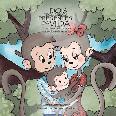 bokomslag Dois pequeninos presentes da vida, uma histria de doao de vulos e de esperma