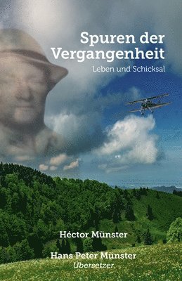 Héctor Münster - Spuren der Vergangenheit, Häftad