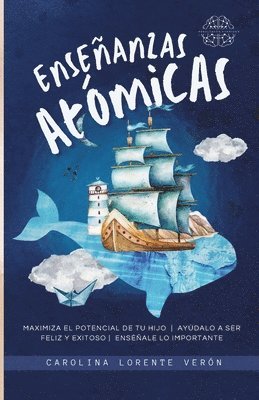 Carolina Lorente Verón - Enseñanzas Atómicas, Häftad