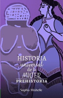 bokomslag Historia Universal de la Mujer