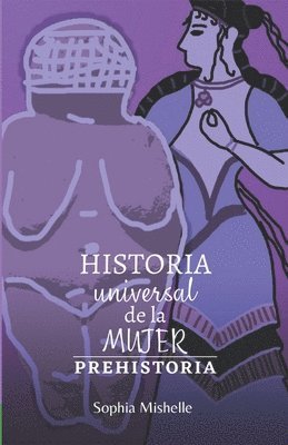 bokomslag Historia Universal de la Mujer