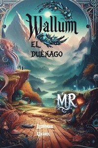 bokomslag Wallum, El Dunago.