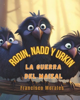 Rodin, Nadd y Urkin 1