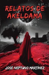 bokomslag Relatos de Akeldama
