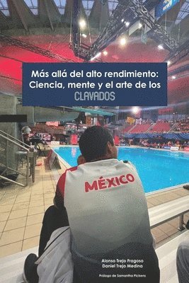 Daniel Trejo Medina, Elena Ortiz - Más allá del alto rendimiento, Häftad