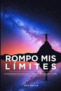 bokomslag Rompo MIS Limites