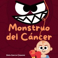bokomslag Monstruo del Cáncer