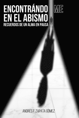bokomslag Encontrándo-Me En El Abismo