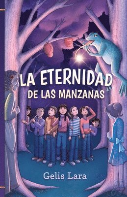 Gelis Lara - eternidad de las manzanas, Häftad