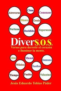 bokomslag DiverS.O.S.: Versos para derretir el corazón e iluminar la mente