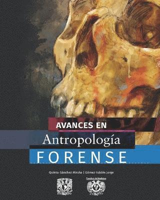 bokomslag Avances en antropologia forense