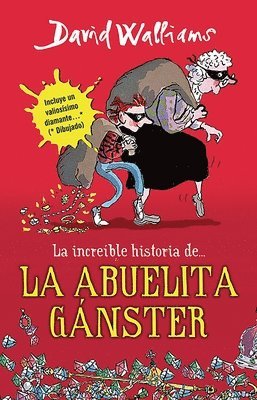 La Increíble Historia De...La Abuela Gánster / Gangsta Granny = Grandma Gangster 1