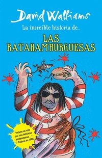 bokomslag La Increíble Historia De...Las Ratahamburguesas / The Amazing Story of ... the Rat Burgers