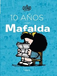 bokomslag 10 Años Con Mafalda / 10 Years with Mafalda