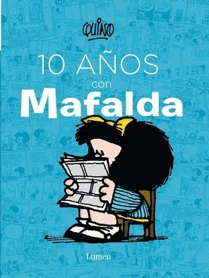 bokomslag 10 Años Con Mafalda / 10 Years with Mafalda