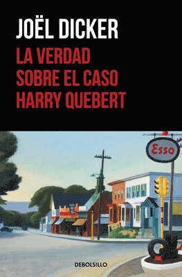 bokomslag La Verdad Sobre El Caso Harry Quebert / The Truth About The Harry Quebert Affair