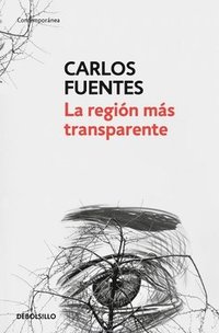 bokomslag La Región Más Transparente / Where the Air Is Clear