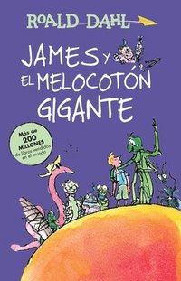 bokomslag James Y El Melocoton Gigante / James And The Giant Peach