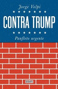 bokomslag Contra Trump: Panfleto Urgente