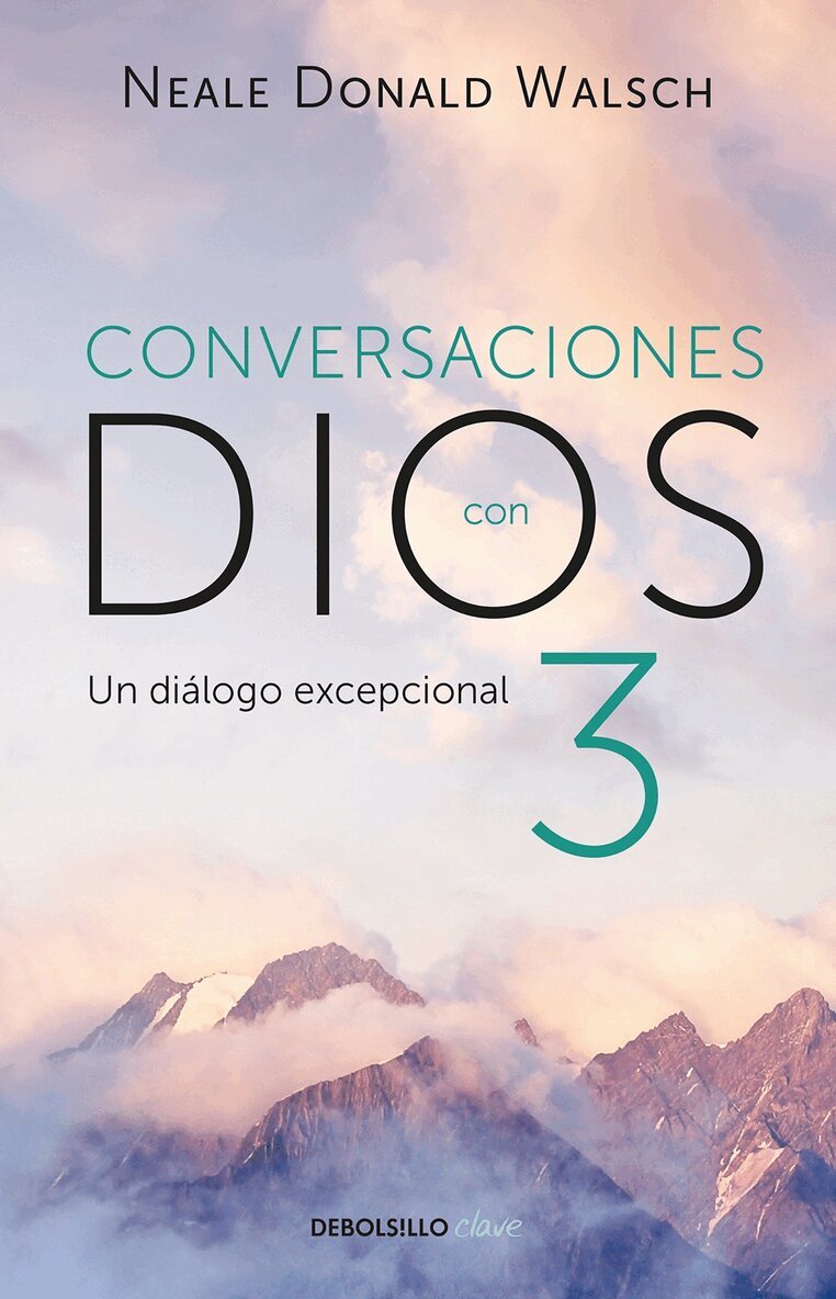 Neale Donald Walsch - Conversaciones con Dios: Un diálogo excepcional / Conversations with God. An Uncommon Dialogue, Häftad