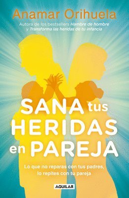 Sana Tus Heridas En Pareja / Heal Your Wounds as a Couple 1