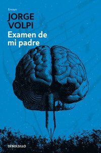 bokomslag Examen de Mi Padre / My Father's Examination
