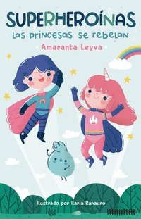 bokomslag Las Princesas Se Rebelan / Princesses Rebel