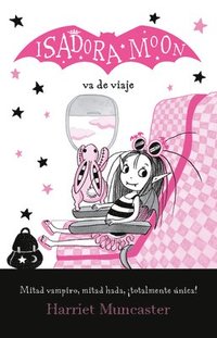 bokomslag Isadora Moon Va de Viaje / Isadora Moon Goes on Holiday