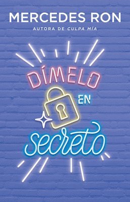 Mercedes Ron - Dímelo En Secreto / Tell Me Secretly, Häftad