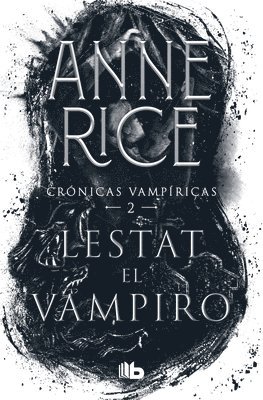 Lestat El Vampiro / The Vampire Lestat 1