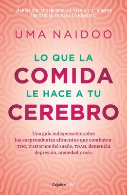 bokomslag Lo Que La Comida Le Hace a Tu Cerebro / This Is Your Brain on Food