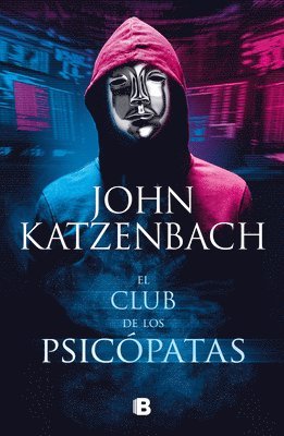 bokomslag El Club de Los Psicópatas / Jack's Boys